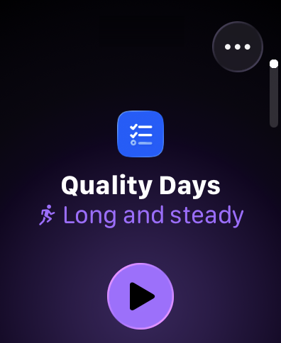 Apple Watch, the Workout app: the Quality Days workout for today, Long and steady, with its start button.